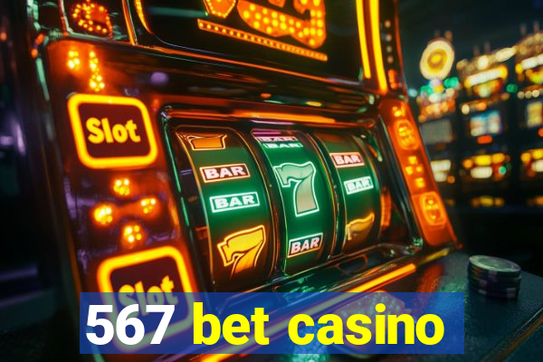 567 bet casino